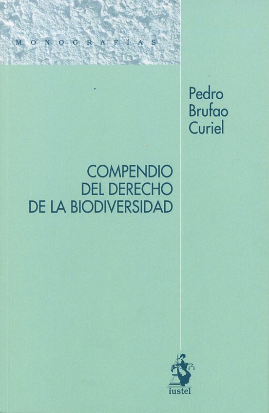 Compendio Del Derecho De La Biodiversidad