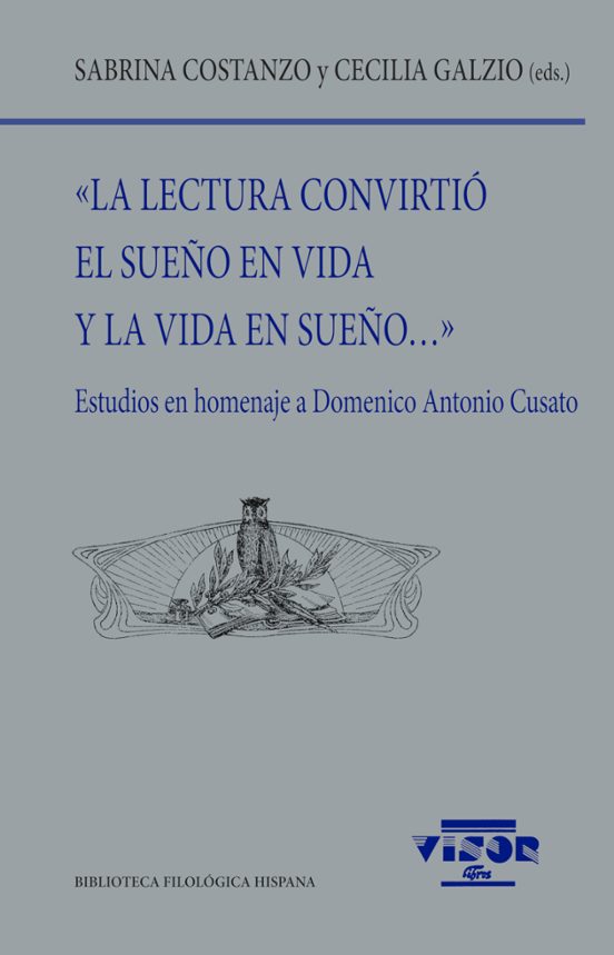 La Lectura Convirtió El Sueño En Vida Y La Vida En Sueño