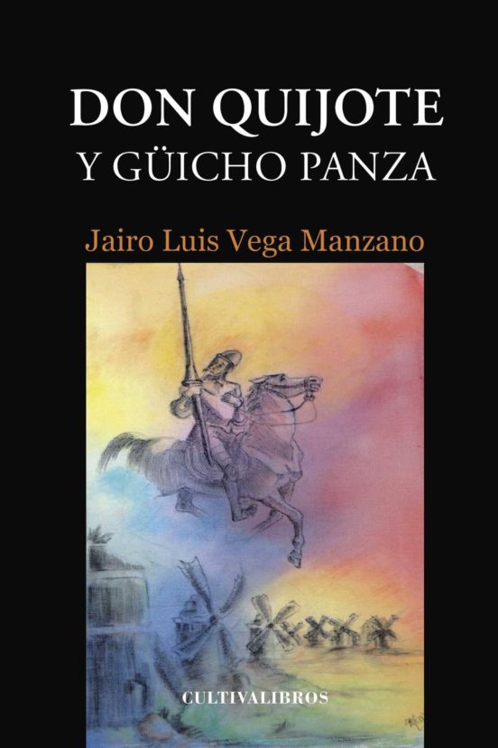Don Quijote Y Güicho Panza