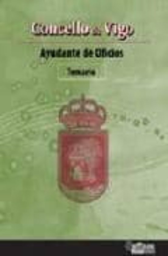 Concello De Vigo. Ayudante De Oficios. Temario