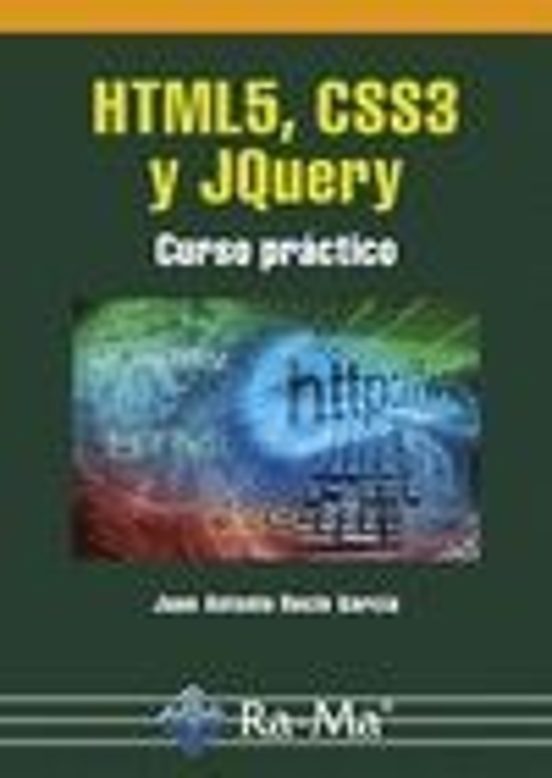Html5 Css3 Y Jquery: Curso Practico