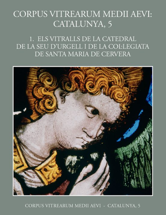 1. Els Vitralls De La Catedral De La Seu D Urgell I De La Col·legiata