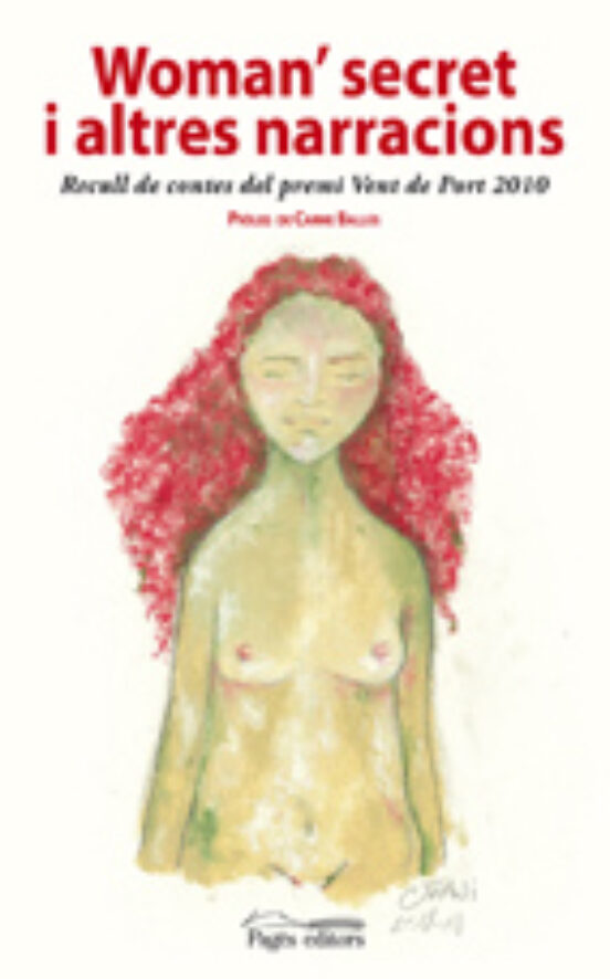 Woman' Secret I Altres Narracions