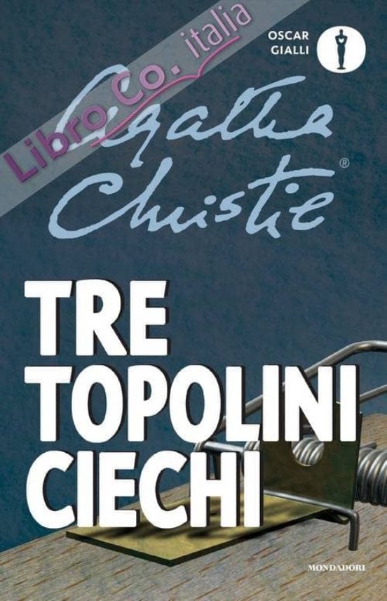 Tre Topolini Ciechi E Altre Storie
