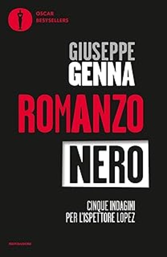 Romanzo Nero. Cinque Indagini per L Ispettore Lopez: Catrame-Nel Nome