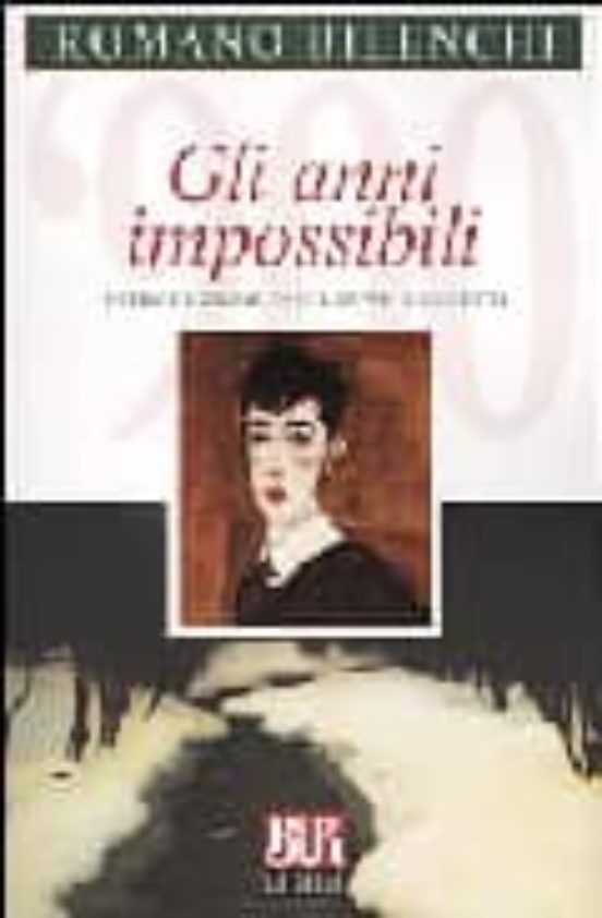 Gli Anni Impossibili