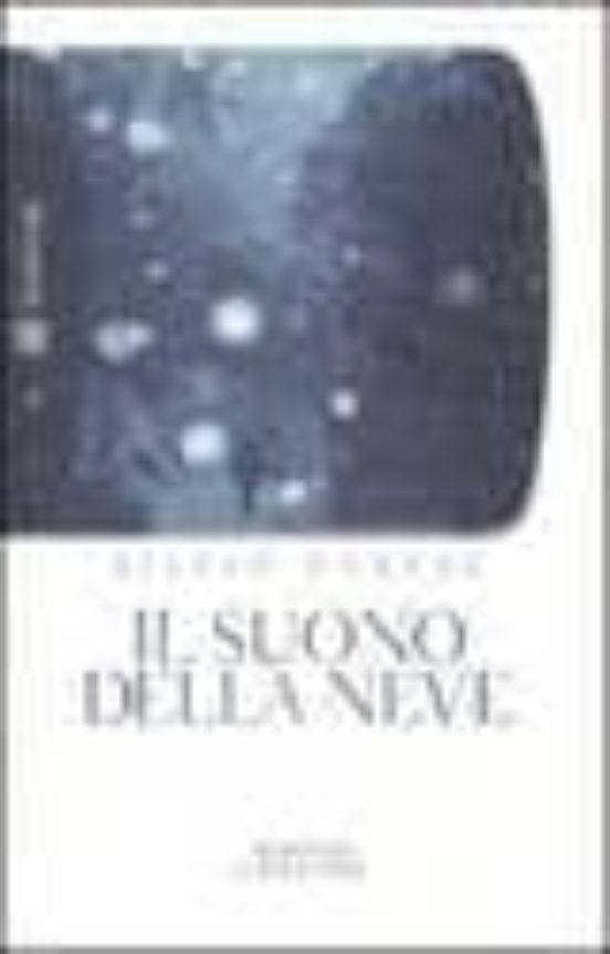 Il Suono Della Neve
