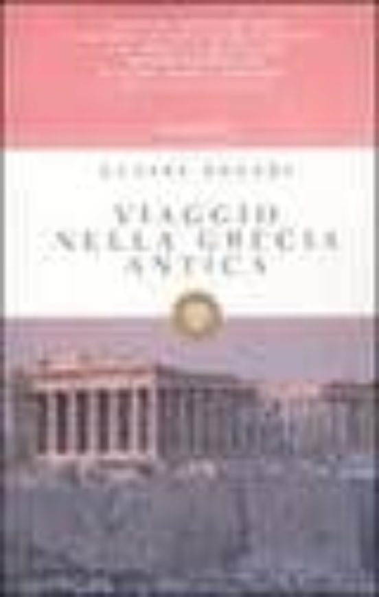 Viaggio Nella Grecia Antica