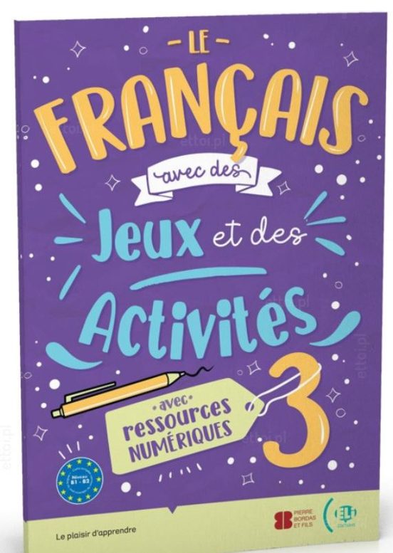 Le Francais Avec Digital Jeux Et Des Activités 3