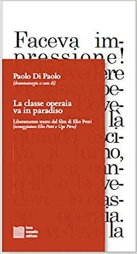 La Classe Operaia Va In Paradiso
