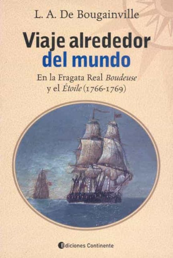 Viaje Alrededor Del Mundo: En La Fragata Real Boudeuse Y El Etoil E