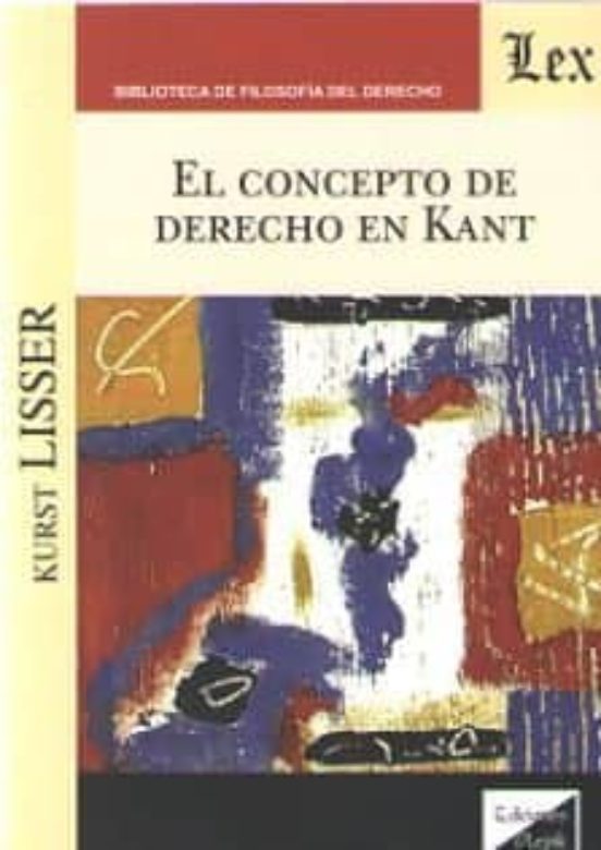 El Concepto De Derecho En Kant