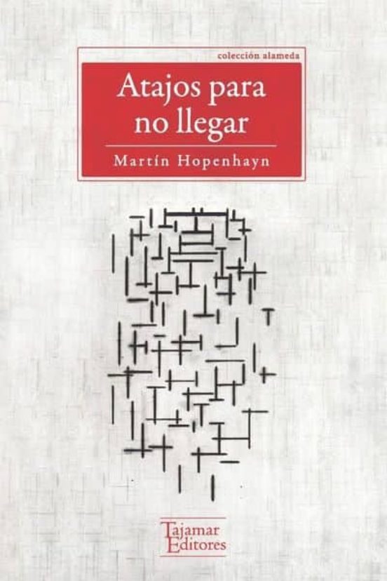 Atajos Para No Llegar