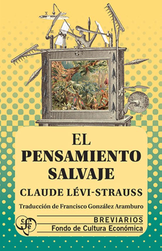 El Pensamiento Salvaje