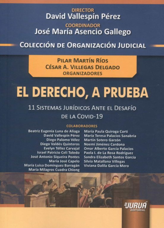 Derecho A Prueba.11 Sistemas Juridicos Ante El Desafio De La Covid-19