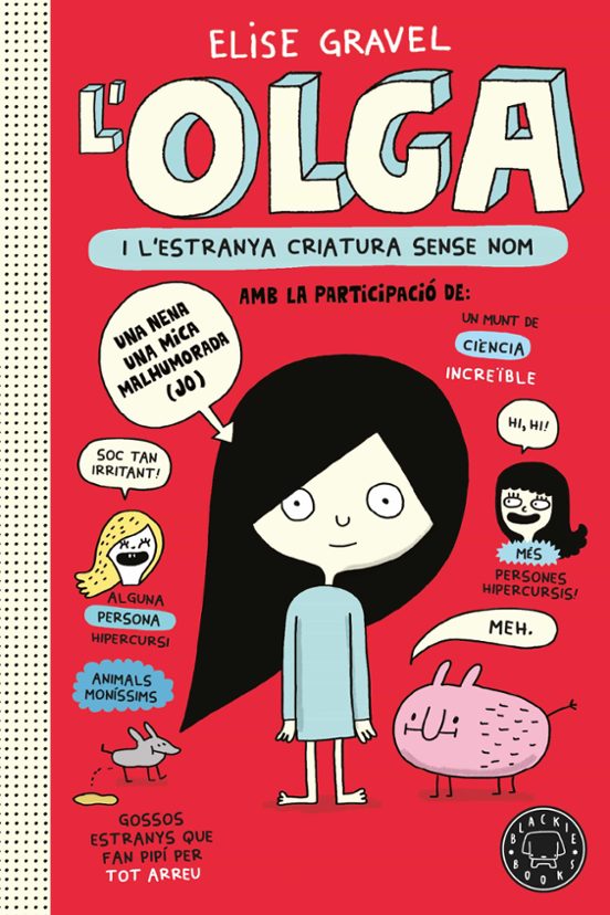 Olga I L Estranya Criatura Sense Nom. Nova Edició