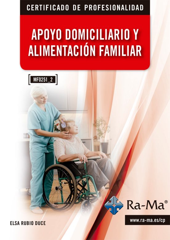 Mf0251_2 Apoyo Domiciliario y Alimentación Familiar
