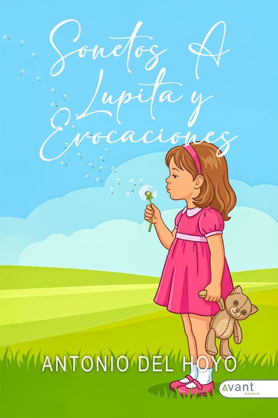 Sonetos a Lupita a Lupita y Evocaciones