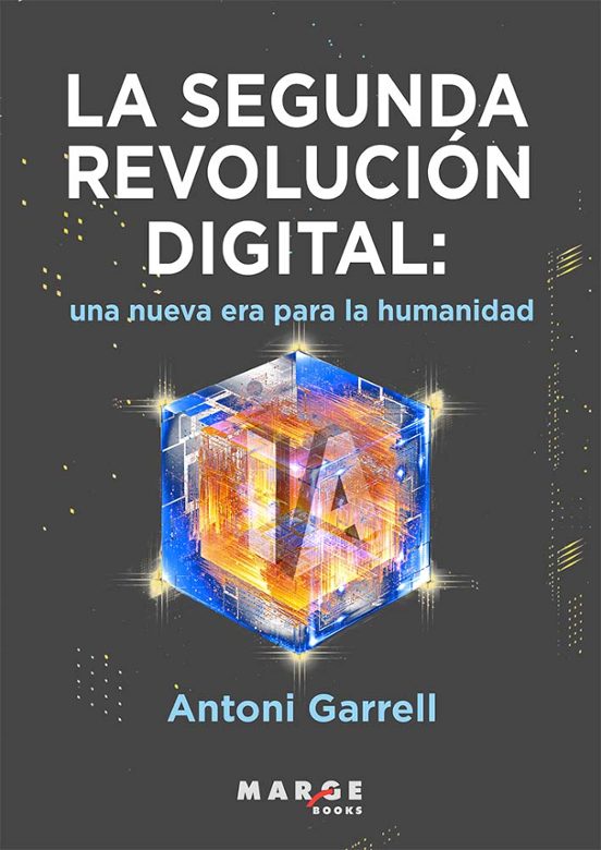 La Segunda Revolucion Digital