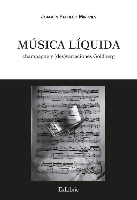 Música Líquida: Champagne Y variaciones Goldberg