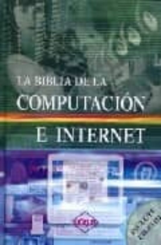 La Biblia De La Computacion E Internet