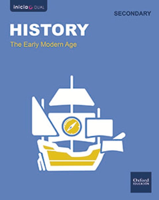Inicia Dual History Secundary the Early Modern Age