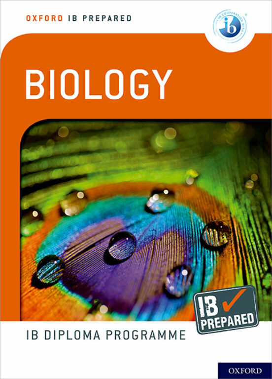 Oxford Ib Diploma Programme: Ib Prepared: Biology