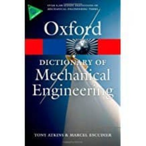 A Dictionary Of Mechanical Engineering