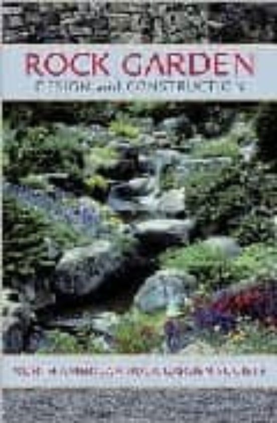 Rock Garden: Design And Construction