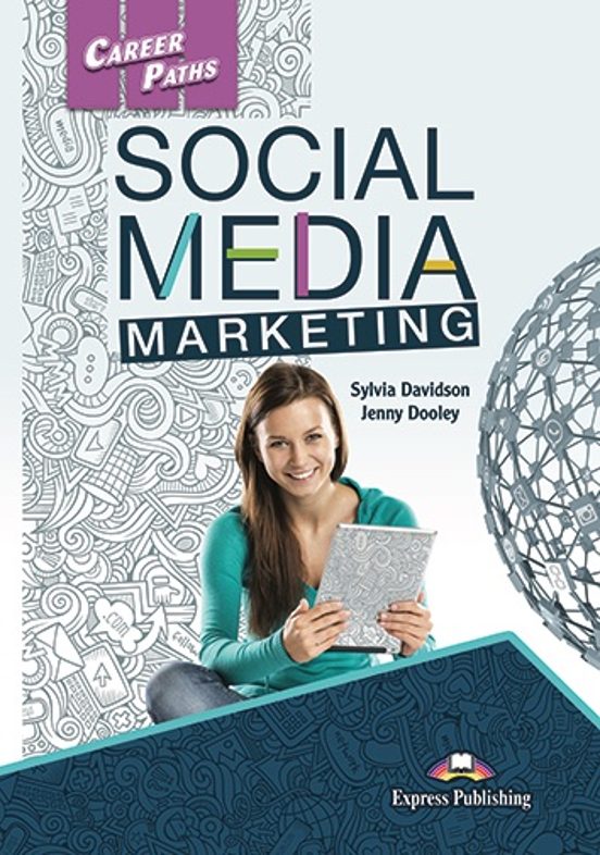 Social Media Marketing Student S Book. Career Paths
