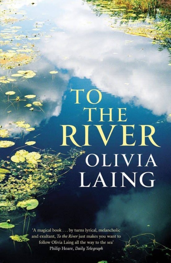 To The River: A Journey Beneath The Surface