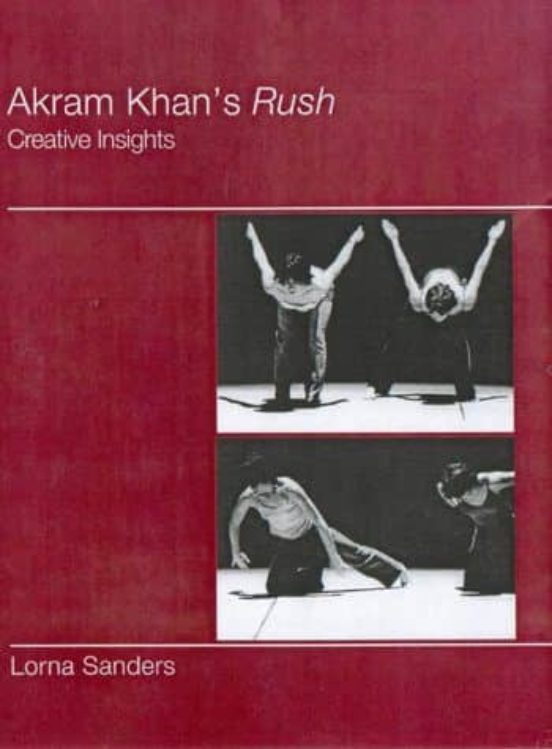 Akram Khan S Rush: Creative Insights