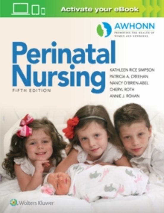Awhonns Perinatal Nursing