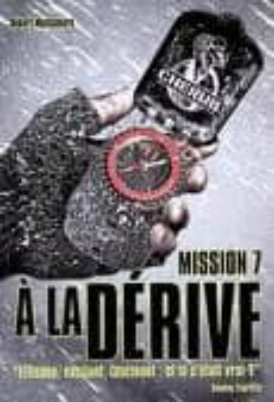 Cherub Mission 7 A La Derive