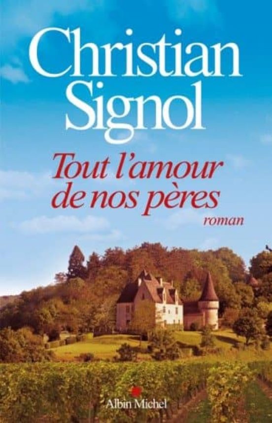 tout l amour de nos pères