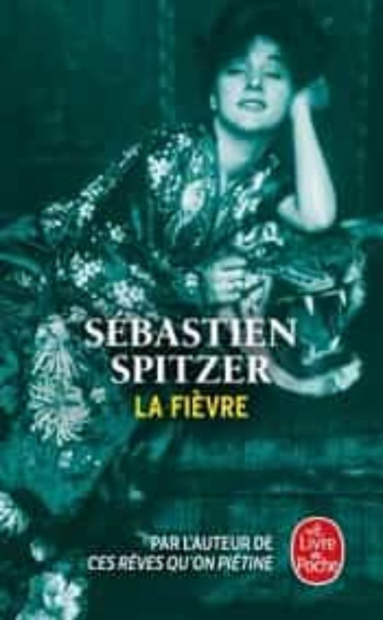 La Fievre