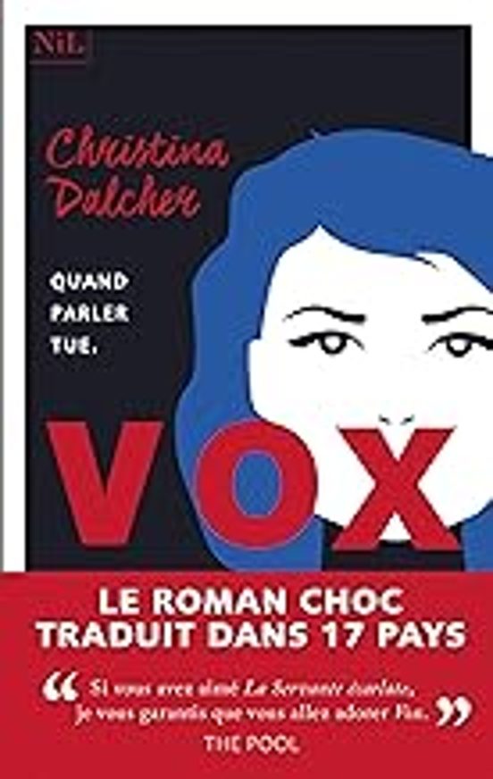 Vox: Quand Parler Tue