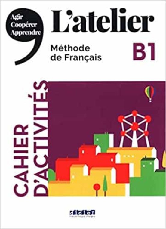 L Atelier B1 Cahier+cd