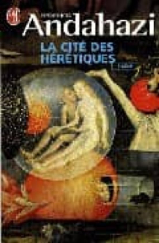 La Cite Des Heretiques