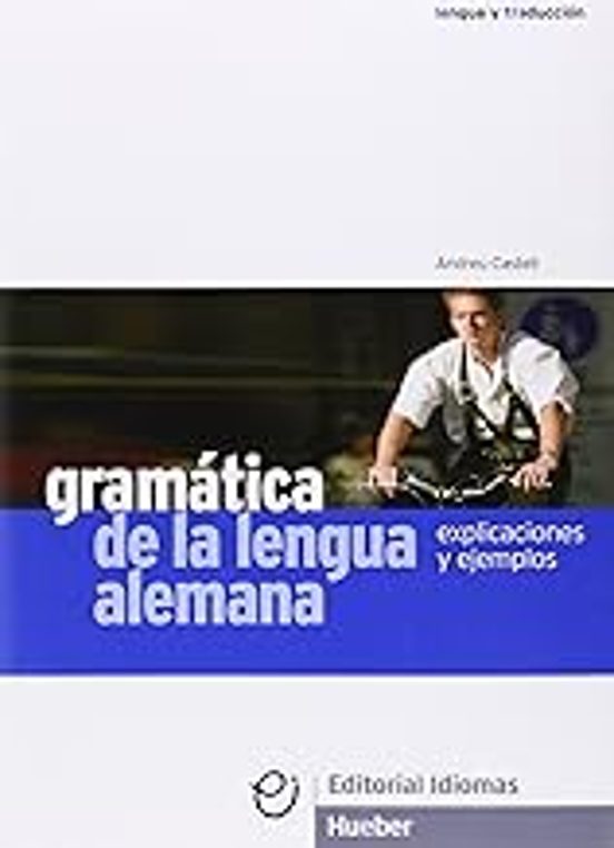 GRAMATICA LENGUA ALEMANA Explicaciones