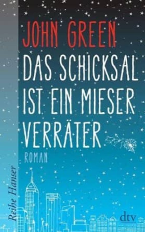 Das Schicksal Ist Ein Mieser Verräter