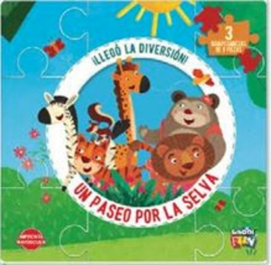 Un Paseo Por La Selva - Llego La Diversion