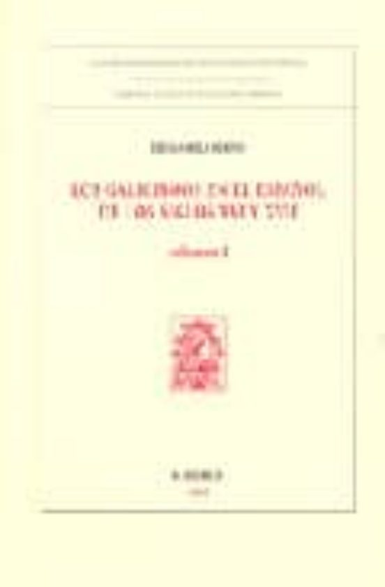 Los Galicismos En El Español De Los Siglos Xvi Y Xvii