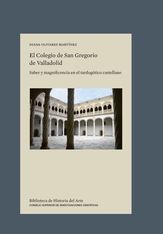 El Colegio De San Gregorio De Valladolid