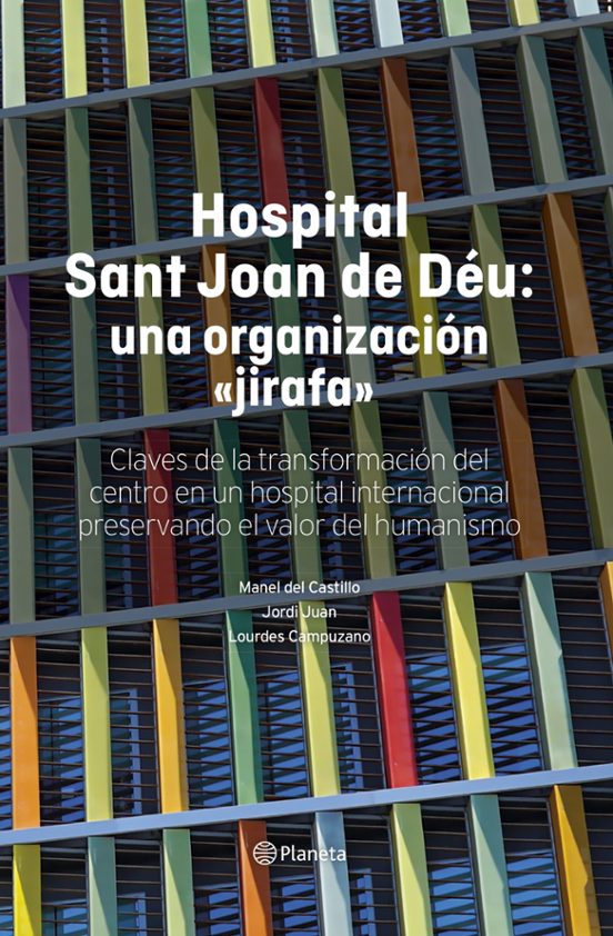 Hospital Sant Joan De Déu: Una Organización "jirafa"