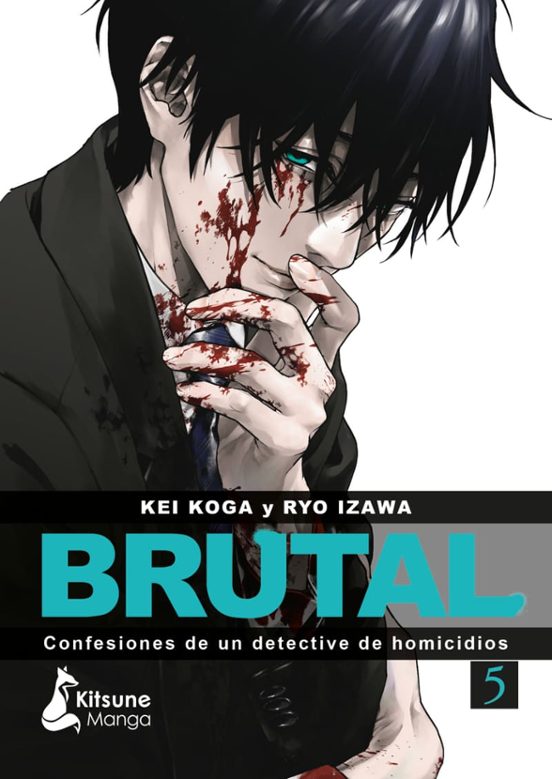 ¡Brutal! Confesiones De Un Detective De Homicidios 5