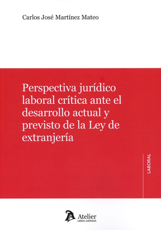 Perspectiva Jurídico Laboral Crítica Ante El Desarrollo Acut Y Previst