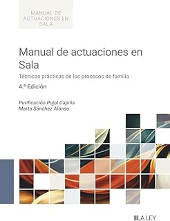 Manual De Actuaciones En Sala 2025 Técnicas Prácticas De Los Procesos