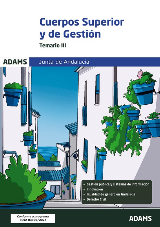 Temario III Cuerpo Superior De Administradores Cuerpo De Gestión De La Junta De Andalucía