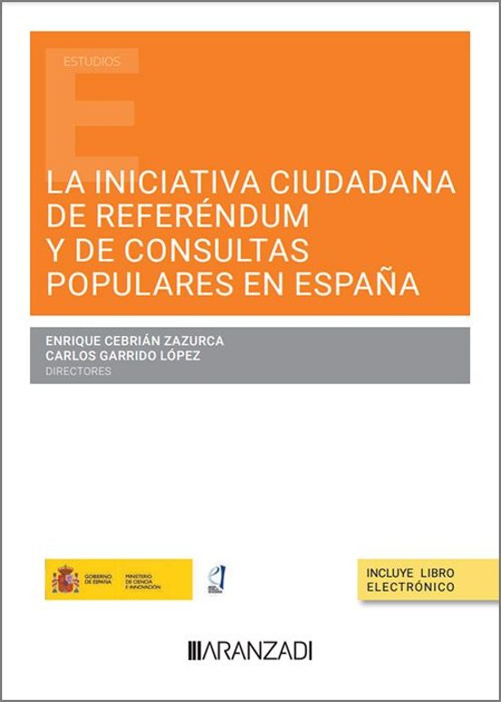 La Iniciativa Ciudadana De Referendum Y De Consultas Populares En España